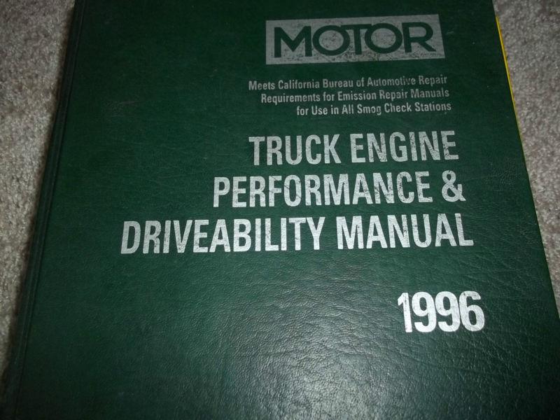 Motor truck engine performance & driveability manual 1993-1996. 2nd edition.