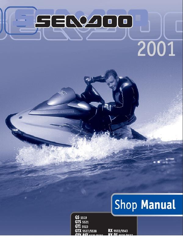 2001 seadoo gs, gts, gti, gtx, rx, xp service repair manual