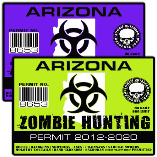 Arizona zombie outbreak response team decal zombie hunting permit stickers a