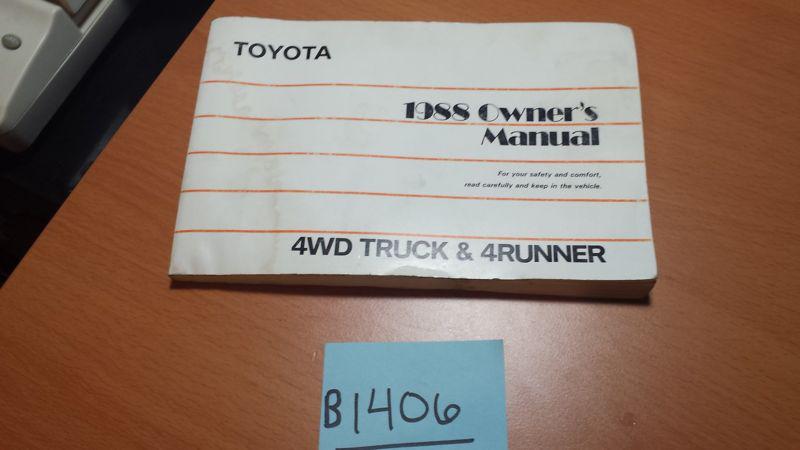 1988 88 toyota 4wd pickup truck & 4runner owners manual b1406