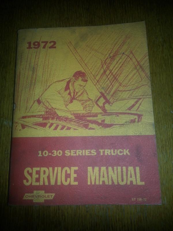 1972 original 10-30 series truck service manual chevrolet