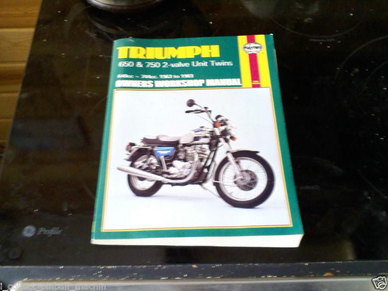 Triumph workshop manual 650cc and 750cc 1963 - 1983.