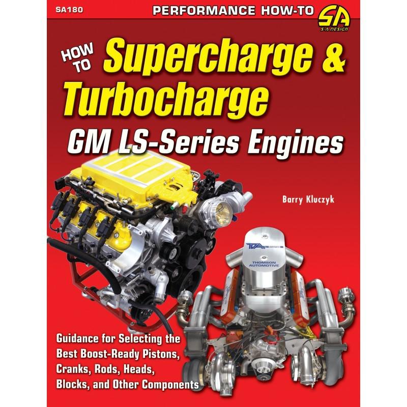 Sa180 sa design cartech how to supercharge & turbocharge gm ls-series engines