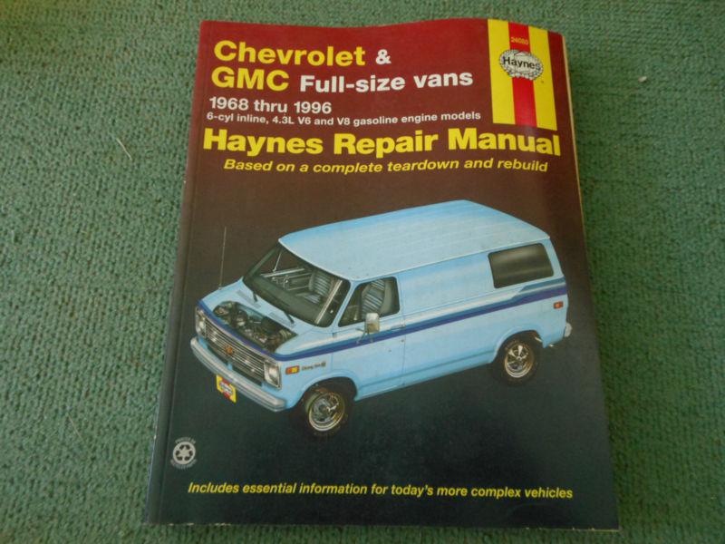 Haynes chevrolet gmc full-size vans 1968-1996 repair manual 