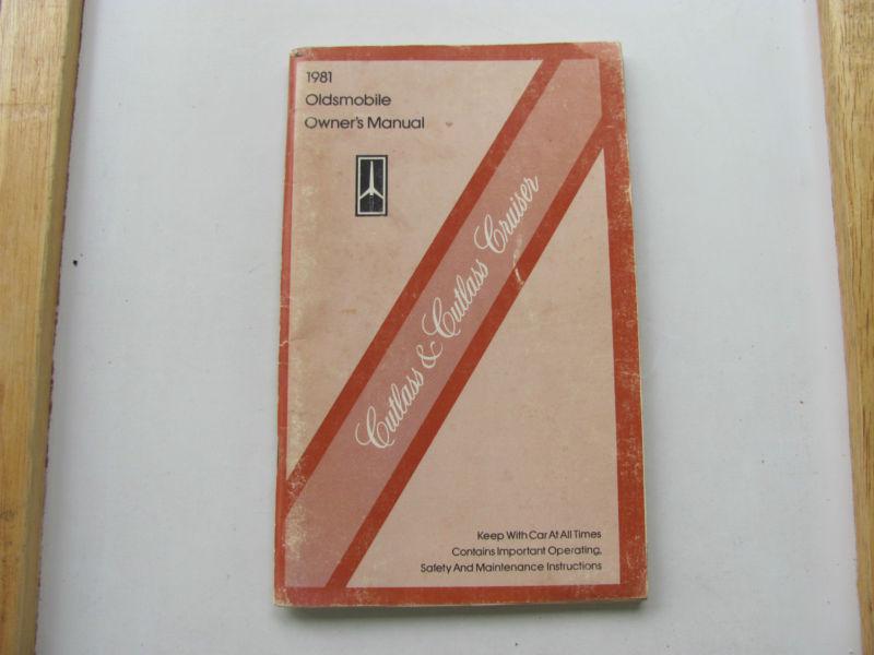 1981 oldsmobile owner's manual cutlass & cutlass cruiser by gm