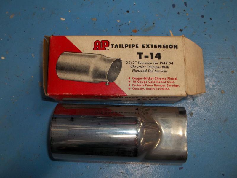 Nos ap t-14 2 1/2" tailpipe extension for '49-54 chevy w/ flattened end section