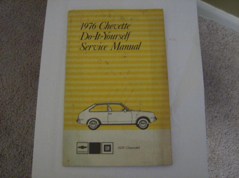 1976 chevy chevette (service manual)