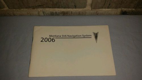 Original oem 2006 montana sv6 navigation system manual guide