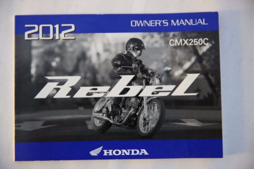 2012 honda rebel cmx250c owners manual 31k17600