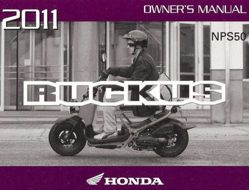 2011 honda nps50 ruckus motor scooter owners manual -nps 50 ruckus-nps50