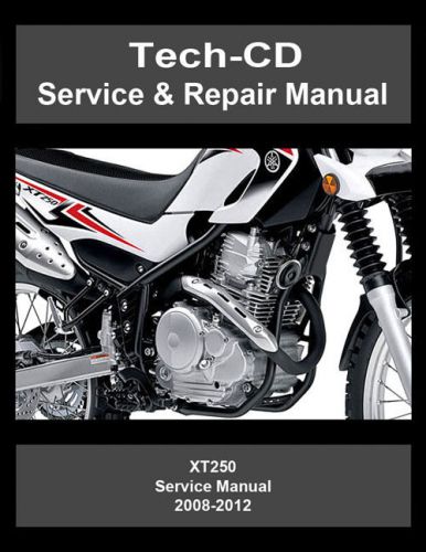 Yamaha xt250 service &amp; repair manual xt 250 2008 2009 2010 2011 2012