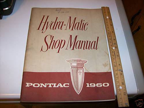 Vintage 1960 pontiac hydra-matic automotive service manual