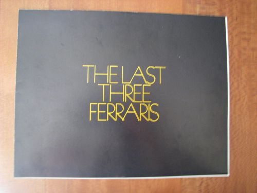 Ferrari folder~&#034;the last three&#034; ferraris/w price list ~&#034;there is no alternative&#034;