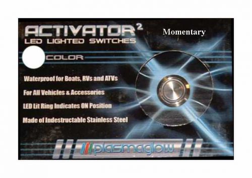 Activator momentary nitrous led switch white stainless steel plasmaglow