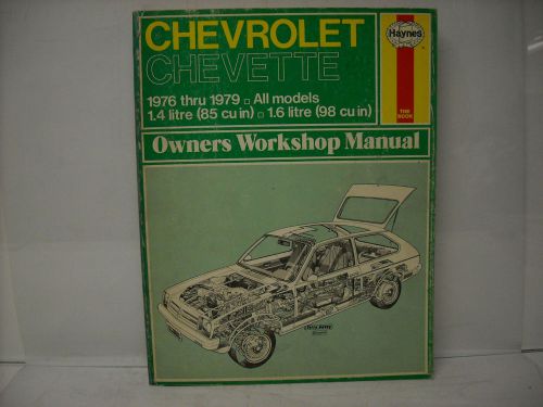 1976 thru 1979 chevette repair manual