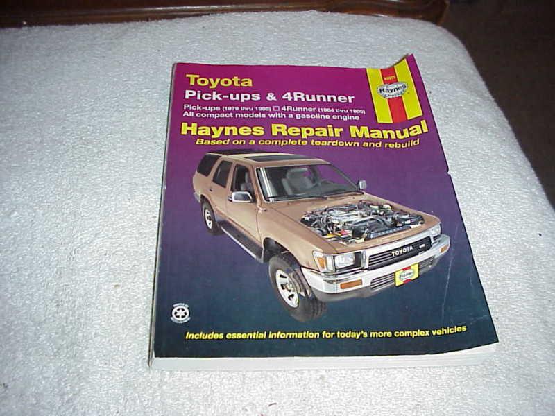 Toyota pick-ups & 4 runner haynes repair manual  1979 thru 1995