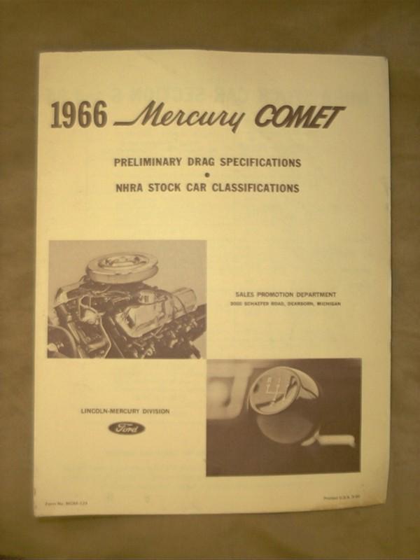 1966 comet preliminary drag specifications & nhra classes, mercury pub mc66-124