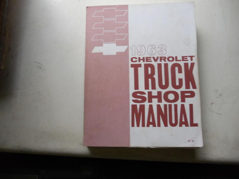 Chevrolet truck 1963 shop service manual 