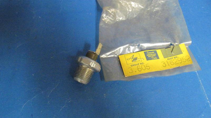 Mopar /american motors/amc engine oil pressure switch 60's-70's n.o.s.