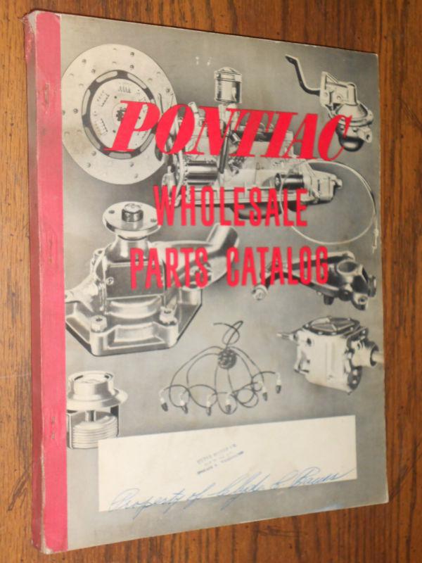 1937-1949 pontiac chassis & body wholesale parts catalog / original. parts book