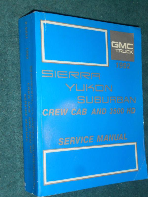 1992 gmc truck shop manual / original g.m. book / c/k series1500-3500