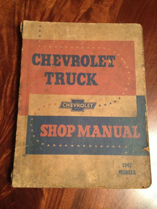 Original chevrolet truck shop manual book 1947 sedan delivery pick up chevy 