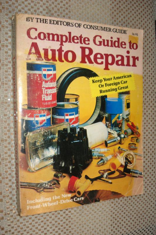 1981 complete guide to auto repair shop manual firebird service ford dodge gm