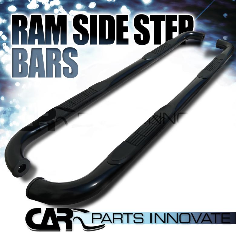 09-13 ram 1500 crew cab 3" black stainless steel side step nerf bars