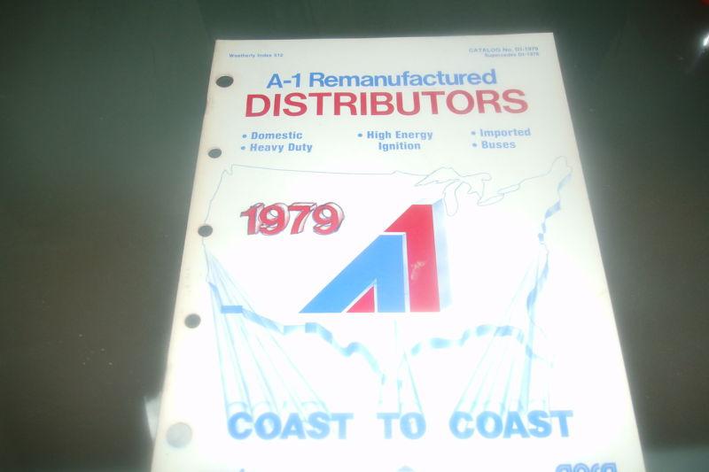 1979 a1 a-1 remanufactured distributors master parts catalog manual w applicatio