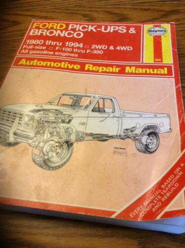 Haynes auto repair manual ford pickup bronco 1980-1994  2wd & 4wd  f100-f-350