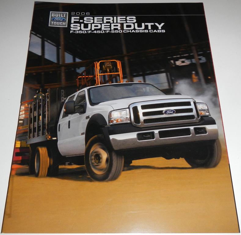 2006 ford f-series super duty f-350 f-450 f-550 chassis cabs brochure