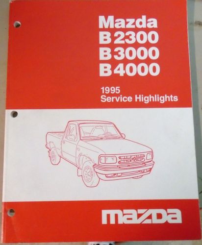 1995 mazda b-series truck service highlights service repair manual free ship