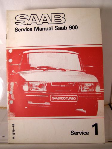 Saab 900 factory service manual section 1; service 1979-1982