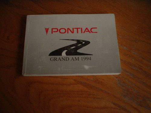 Pontiac grand  am  owners manual  1994 in  french!