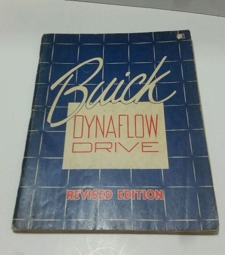 1948-49-50 buick dynaflow drive transmission shop manual