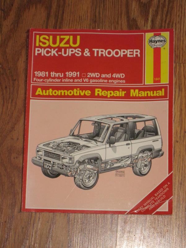 Haynes isuzu pick-ups & trooper 1981-1991 2wd &4wd