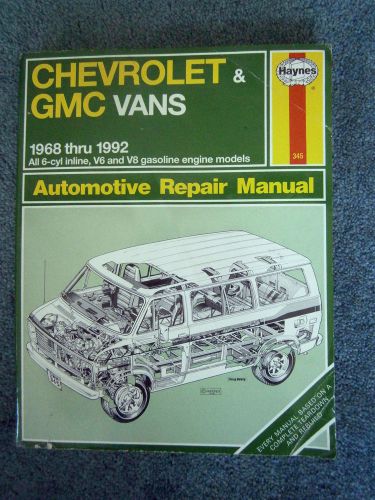 Gmc haynes repair manual 1968 to 1992 345 chevy &amp; gmc vans