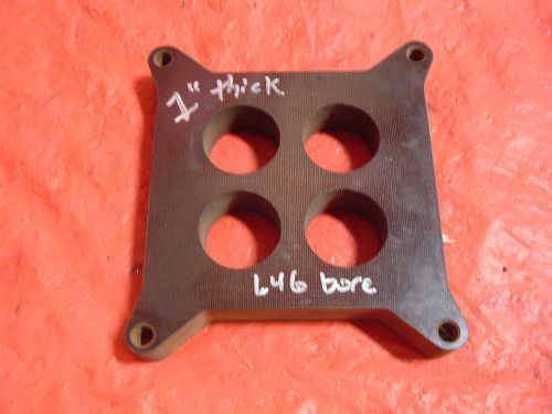 Brzezinski carburetor spacer 1&#034; 4 hole 4150 carb 4 barrel canton moroso 390 hp