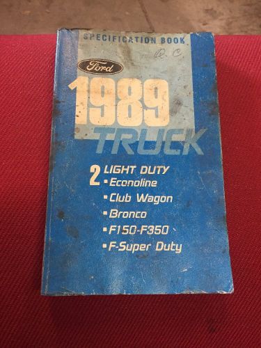 1989 ford light duty truck specification book 2 fps 12137-89