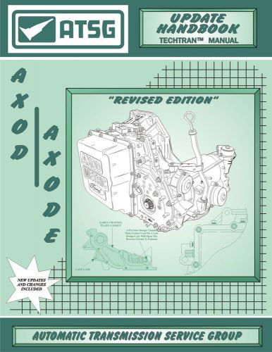 Atsg axod axode ax4s update handbook rebuild service manual transmission ford