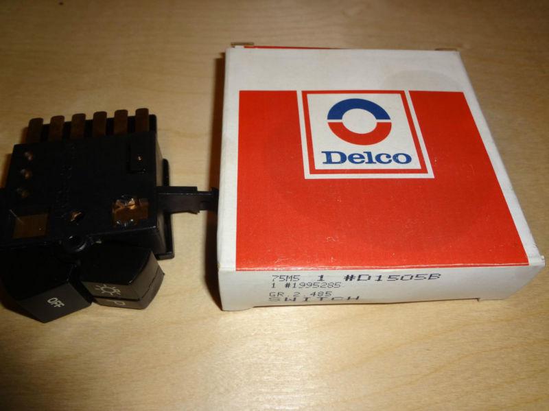 Oem ac delco d1505b headlamp switch 91-96 buick pontiac 1995285 gm firebird