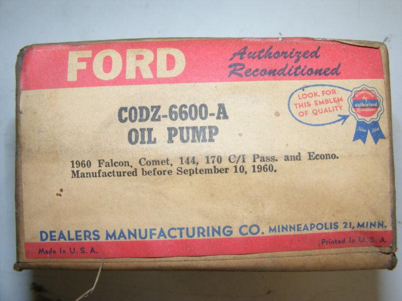 1960 61 ford mercury oil pump reman nos new c0dz-6600-a falcon comet