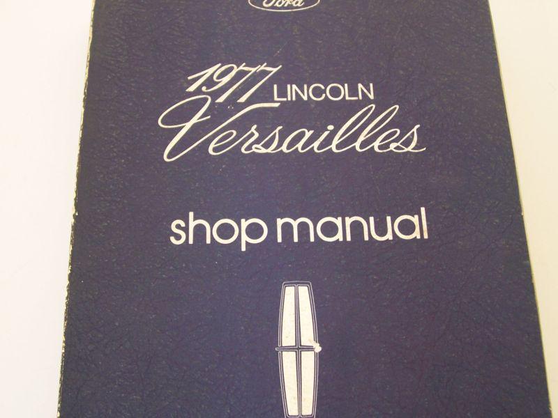 1977 lincoln versailles original factory service manual shop repair