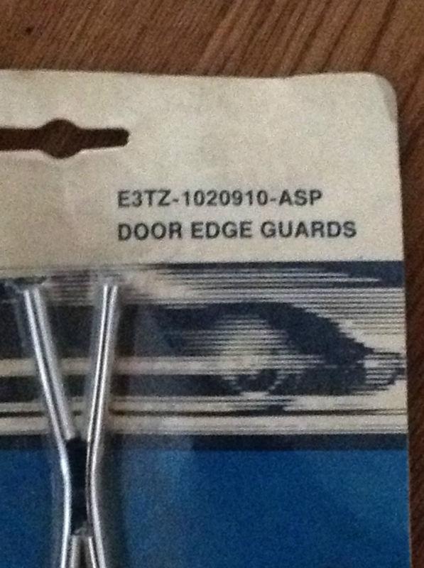 E3tz1020910asp  door edge guards nos, nib, oem  20% off ford list price!