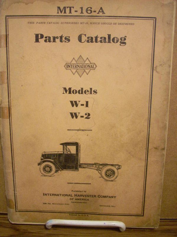 1932 international ihc truck w-1 w-2 model dealer parts book manual catalog