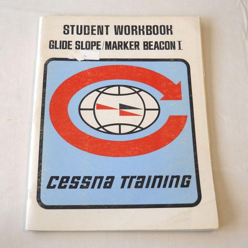 Cessna training student workbook- glide slope marker beacon 1