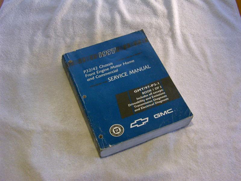97 chevy gmc motor home & commercial p32/p42 truck shop service manual 97 2 book