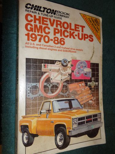 1970-1986 chevrolet / gmc truck  shop manual / pickup suburban chilton&#039;s book 85