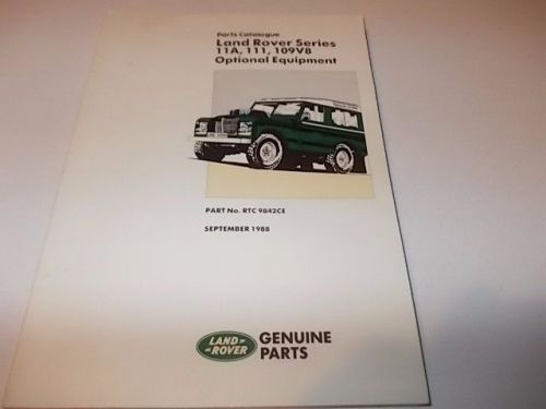 Land rover original parts catalogue series iia &amp; iii 109 v8 #rtc9842ce sept 1988