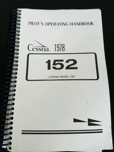 1978 cessna 152 pilot&#039;s operating handbook paperback manual